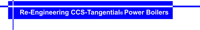 Re-Engineering CCS-Tangential® Power Boilers